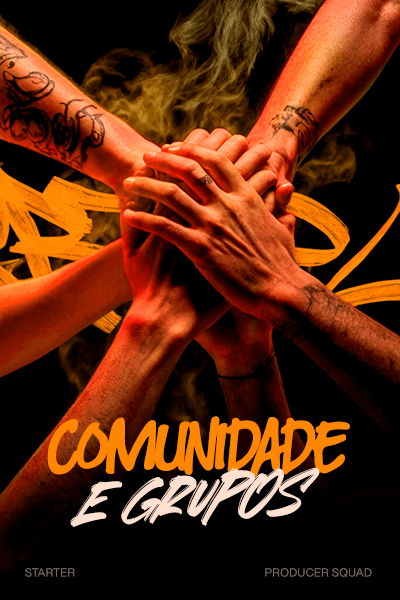 COMUNIDADE-&-GRUPOS